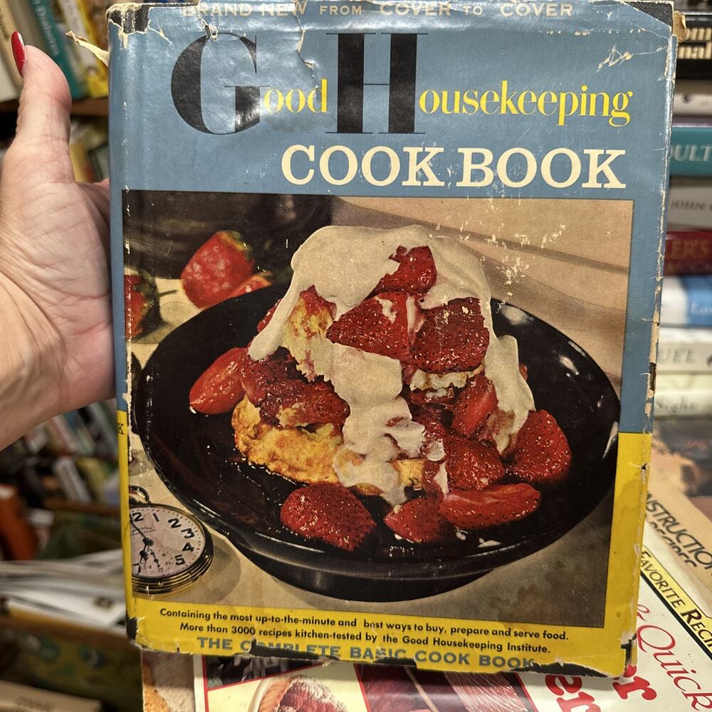 The Good‎ Housekeeping Cook Book by Dorothy B. Marsh